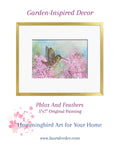 Phlox and Feathers 5"x7" Female Hummingbird Painting