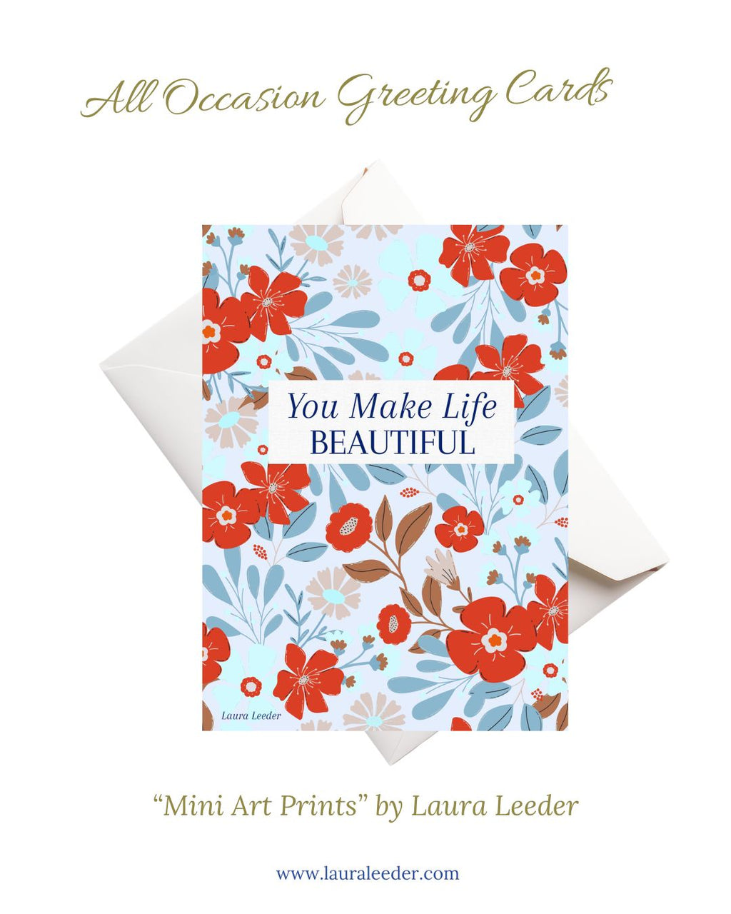 You Make Life Beautiful 5×7 Art Card